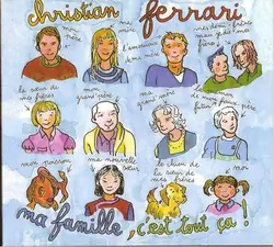 cd christian ferrari - ma famille, c'est tout ça ! (2006)