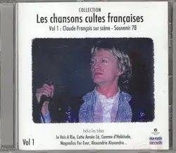 cd claude françois - les chansons cultes françaises - vol 1 : claude françois sur scène - souvenir 78 (2008)