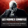 cd darkest hour (les heures sombres)