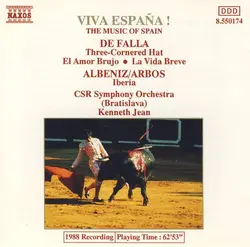 cd de falla, albeniz / arbos - csr symphony orchestra (bratislava), kenneth jean - viva españa! (the music of spain) (1988)