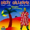 cd dizzy gillespie - night in tunisia (1945 - 1950 - small groups) (1992)