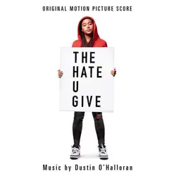 cd dustin o'halloran - the hate u give (original motion picture score) (2018)