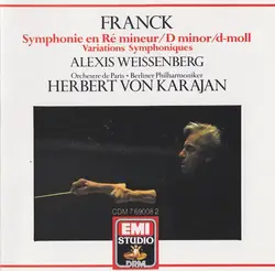 cd franck, alexis weissenberg, orchestre de paris, berliner philharmoniker, herbert von karajan - symphonie en ré mineur/d minor/d