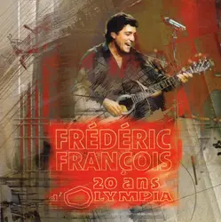 cd frédéric françois - 20 ans d'olympia (2008)