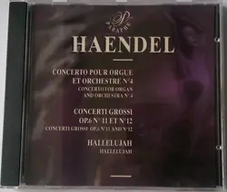 cd haendel - concerto pour orgue et orchestre n°4 = concerto for organ and orchestra n°4 / concerti grossi op.6 n° 11 et n° 12 = c