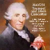 cd haydn : trumpet concerto & horn concertos