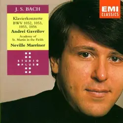 cd j. s. bach, andrei gavrilov, academy of st. martin - in - the - fields, neville marriner - klavierkonzerte bwv 1052, 1053, 1055