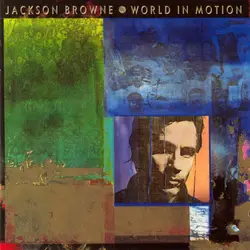 cd jackson browne - world in motion (1989)
