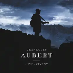 cd jean - louis aubert - live = vivant (2012)