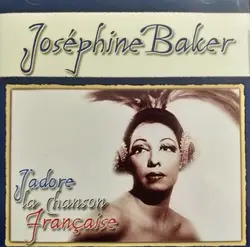 cd josephine baker - j' adore la chanson française (2004)
