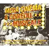 cd mega cinema & comedies musicales