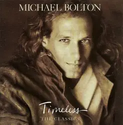 cd michael bolton - timeless (the classics) (1992)