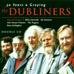cd the dubliners - 30 years a greying (2000)