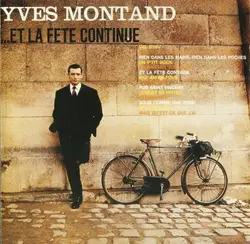 cd yves montand - ...et la fete continue (1992)