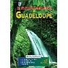 dvd 3 randonnées en guadeloupe