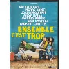 dvd ensemble c'est trop