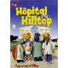 dvd hôpital hilltop