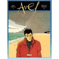 livre avel tome 1 - achevez les solitaires