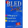 livre bled junior 8 - 11 ans