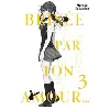 livre brisée par ton amour... - tome 3
