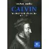 livre calvin - au - delà des légendes