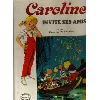 livre caroline invite ses amis