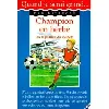 livre champion en herbe ou la passion du foot