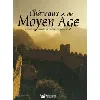 livre châteaux du moyen age - enigmes et secrets au temps de la féodalité