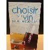 livre choisir son vin pour chaque plat