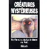 livre créatures mystérieuses