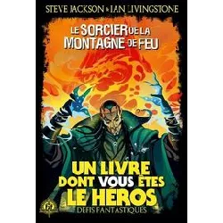 livre défis fantastiques tome 1 - le sorcier de la montagne de feu