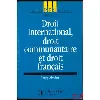 livre droit international, droit communautaire et droit français