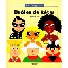 livre drôles de têtes