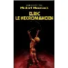 livre elric le nécromancien