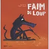 livre faim de loup