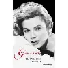 livre grace kelly - les derniers secrets