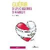 livre guérir d'un chagrin d'amour