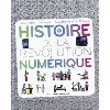 livre histoire de la révolution numérique