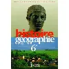 livre histoire, géographie, 6e