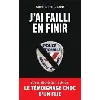 livre j'ai failli en finir