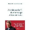 livre j'ai tiré sur le fil du mensonge et tout est venu