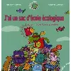 livre j'ai un sac d'ecole ecologique
