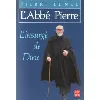 livre l'abbé pierre - l'insurgé de dieu