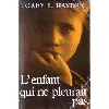 livre l'enfant qui ne pleurait pas