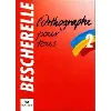 livre l'orthographe pour tous