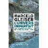livre l'univers imparfait