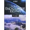 livre la grande encyclopédie des pays. 7. la grande encyclopédie des pays. amérique latine, nord. volume : tome 7