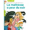 livre la maîtresse a peur du noir
