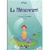 livre la médiumnité, nouvelle édition