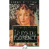 livre la saga des médicis tome 2 - le lys de florence